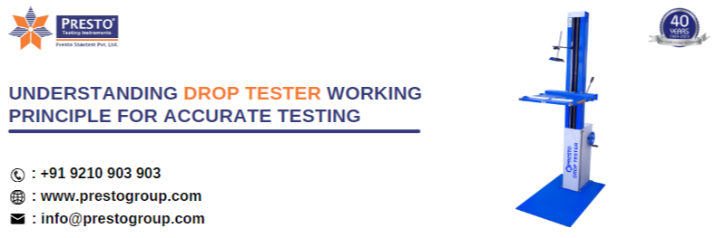 Understanding drop tester working principle for accurate testing